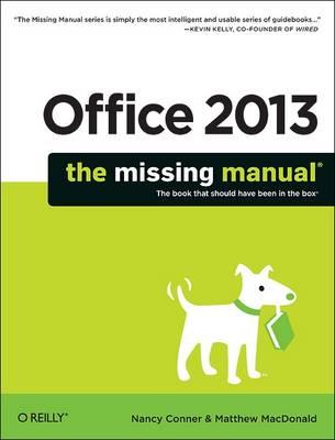 Office 2013: The Missing Manual