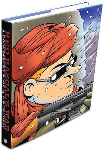 Red Rascal's War: A Doonesbury Book