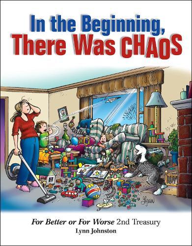 In the Beginning, There Was Chaos: For Better or For Worse 2nd Treasury