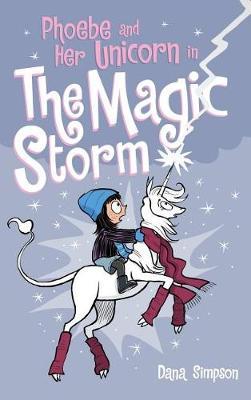 Phoebe and Her Unicorn in the Magic Storm