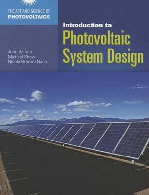 Introduction To Photovoltaic System Design