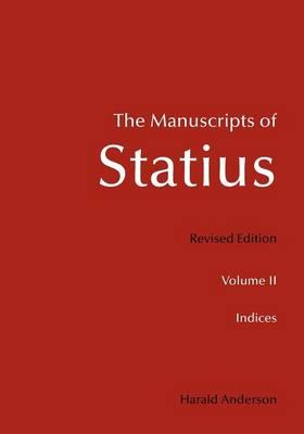 The Manuscripts of Statius: Indices