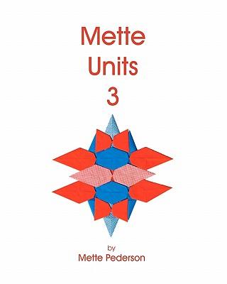 Mette Units 3