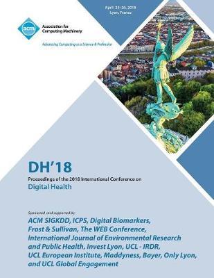 Dh '18: Proceedings of the 2018 International Conference on Digital Health