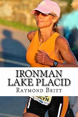 Ironman Lake Placid: Racing Tips and Strategies