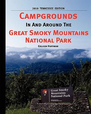 Campgrounds In And Around The Great Smoky Mountains National Park