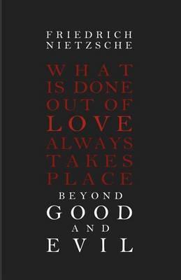 Beyond Good and Evil