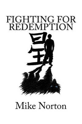 Fighting For Redemption