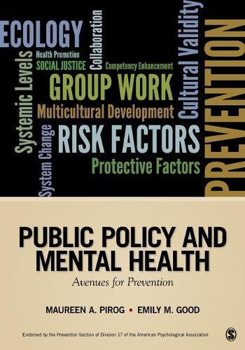 Public Policy and Mental Health: Avenues for Prevention