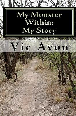 My Monster Within: My Story