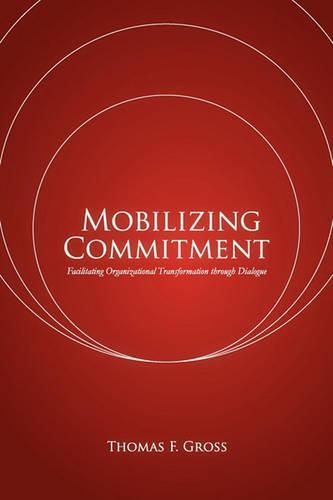 Mobilizing Commitment