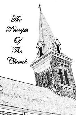 The Precepts Of The Church