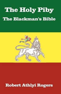 The Holy Piby The Blackman's Bible