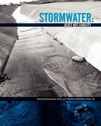 Stormwater: Asset Not Liability