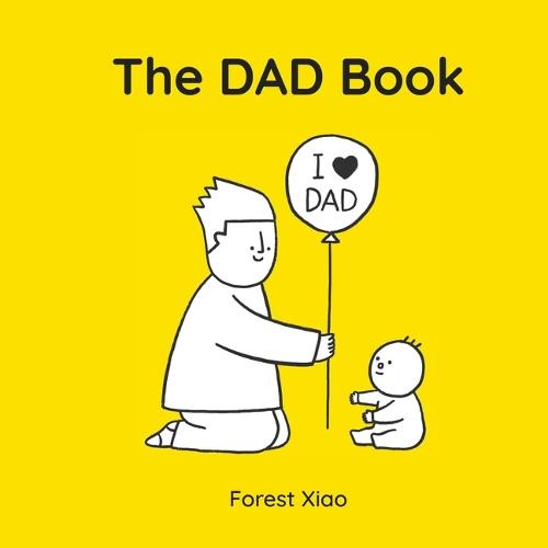 You Made Me a Dad