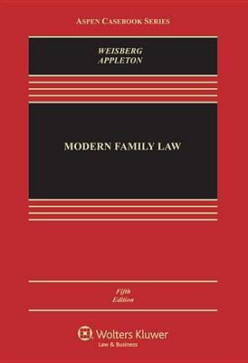 Modern Family Law: Cases and Materials