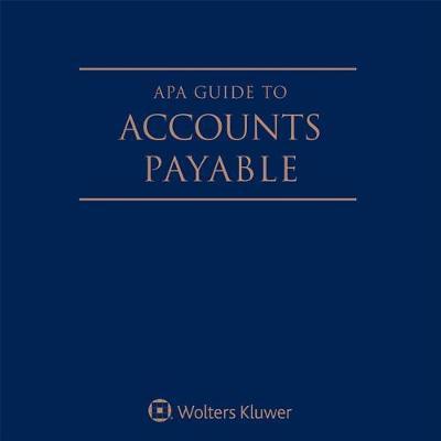 APA Guide to Accounts Payable: 2016 Edition
