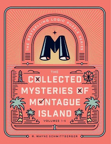 The Collected Mysteries of Montague Island: Volumes 1 to 4