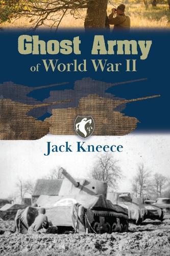 Ghost Army of World War II
