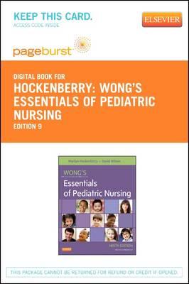 Wong's Essentials of Pediatric Nursing - Elsevier eBook on Vitalsource (Retail Access Card)
