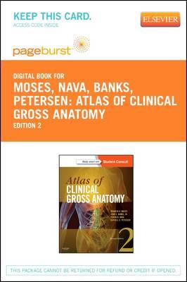 Atlas of Clinical Gross Anatomy - Elsevier eBook on Vitalsource (Retail Access Card): Atlas of Clinical Gross Anatomy - Elsevier eBook on Vitalsource (Retail Access Card)