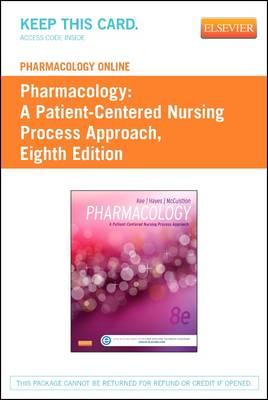 Pharmacology Online for Pharmacology (User Guide and Access Code): A Patient-Centered Nursing Process Approach