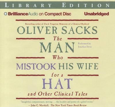 The Man Who Mistook His Wife for a Hat and Other Clinical Tales: Library Edition