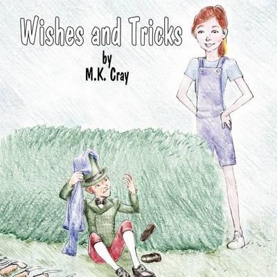 Wishes and Tricks
