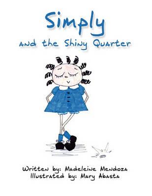 Simply and the Shiny Quarter
