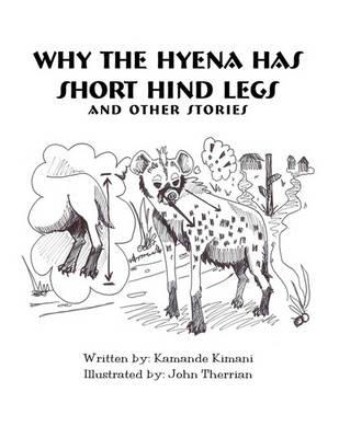 Why the Hyena Has Short Hind Legs