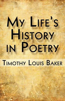 My Life's History in Poetry