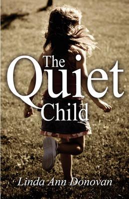 The Quiet Child