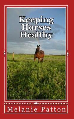 Keeping Horses Healthy