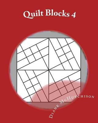 Quilt Blocks 4: Even More Stained Glass Patterns