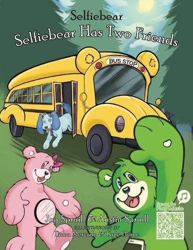 Selfiebear Has Two Friends: Selfiebear