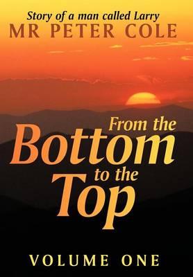 From the Bottom to the Top: Based on a Story of a Man Born in West Africa