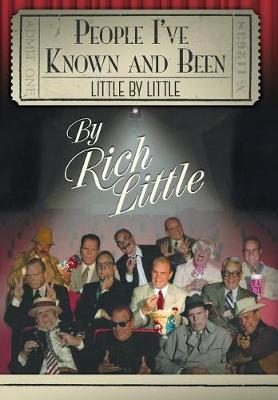 People I've Known and Been: Little by Little