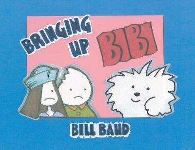 Bringing Up Bibi