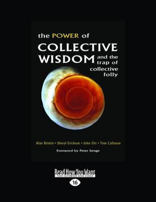 The Power of Collective Wisdom and the Trap of Collective Folly