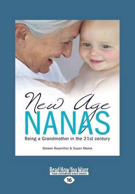 New Age Nanas: Being a Grandmother in the 21st Century