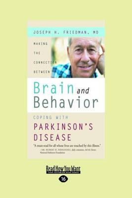Making the Connection Between Brain and Behavior: Coping with Parkinson's Disease