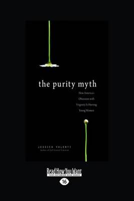 The Purity Myth