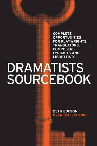 Dramatists Sourcebook (1 Volume Set): 25th Edition