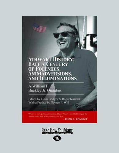 Athwart History (2 Volume Set)