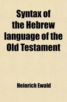 Syntax of the Hebrew Language of the Old Testament