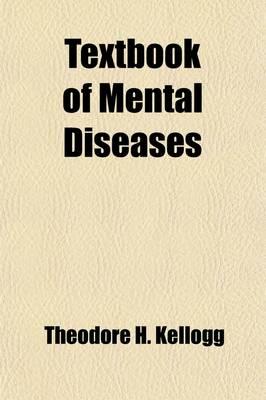 Textbook of Mental Diseases