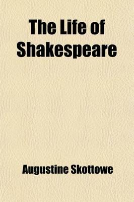 The Life of Shakespeare