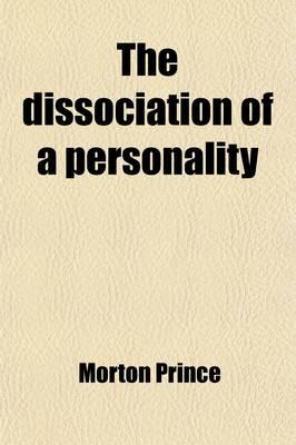 The Dissociation of a Personality