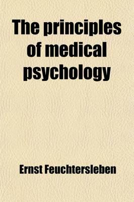 The Principles of Medical Psychology