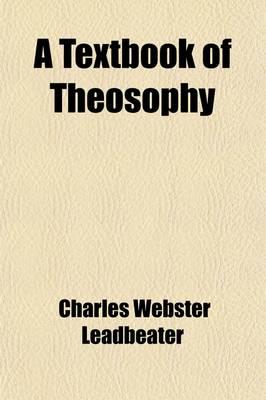 A Textbook of Theosophy